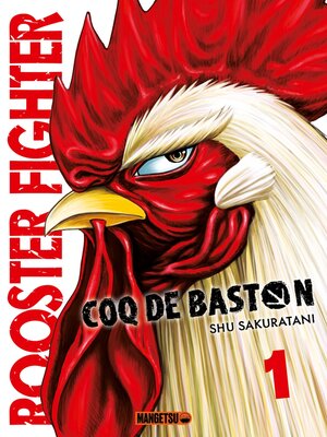 cover image of Coq de Baston, Tome 1